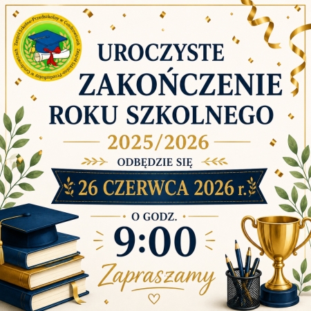 Zakończenie roku szkolnego 2025/2026
